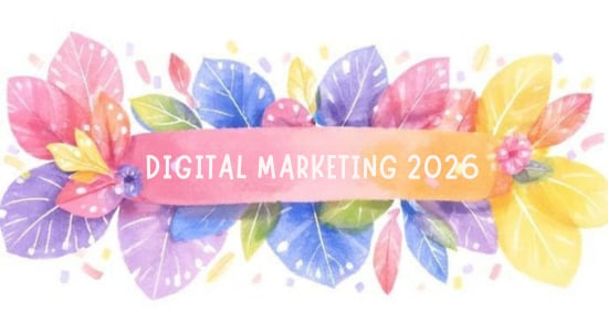 Digital Marketing 2026